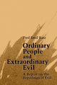 Book cover of: Ordinary People and Extraordinary Evil