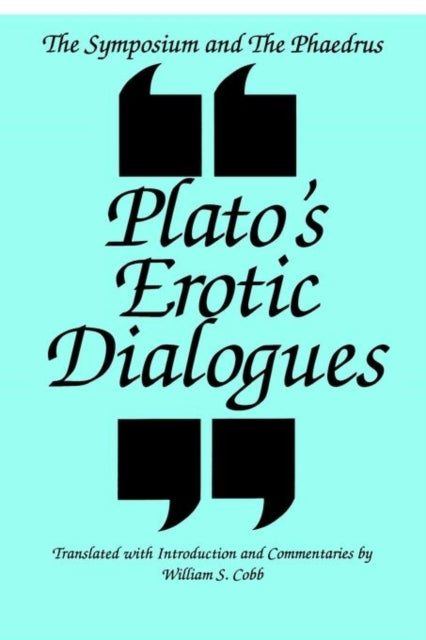 Book cover of: Symposium and the Phaedrus
