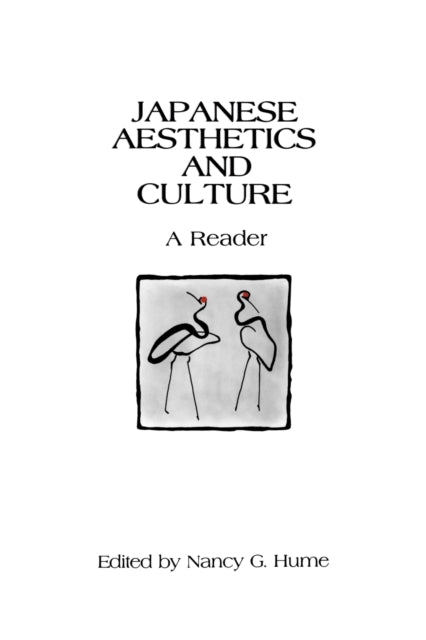 Book cover of: Japanese Aesthetics and Culture. By: Nancy G. Hume