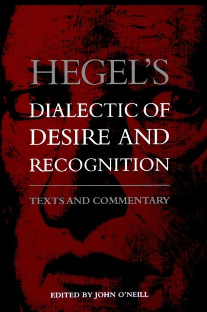 Book cover of: Hegel's Dialectic of Desire and Recognition