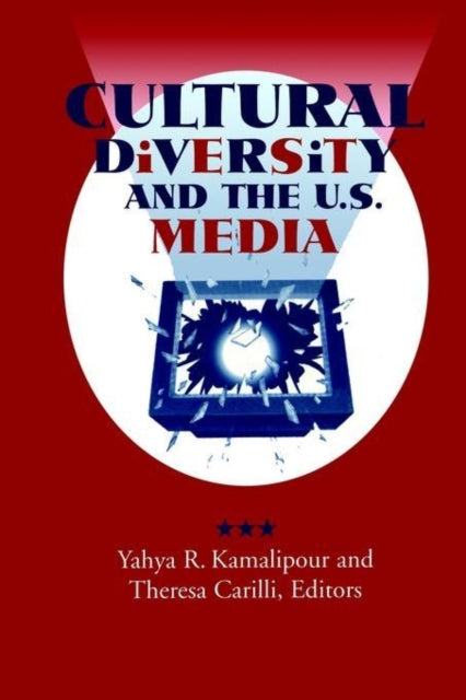 Book cover of: Cultural Diversity and the U.S. Media