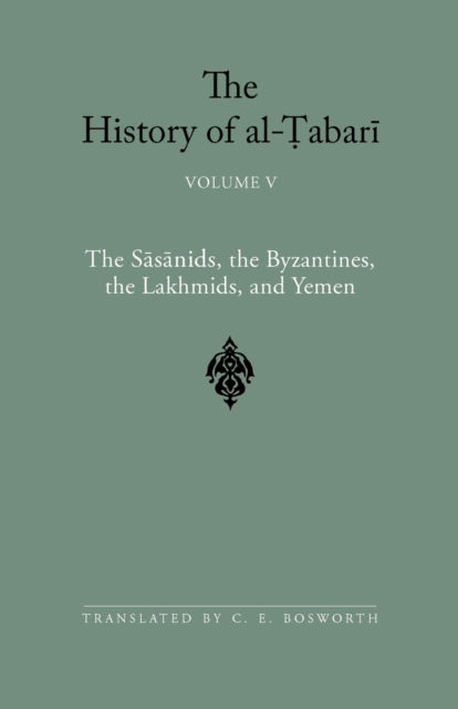 Book cover of: History of al-Tabari Vol. 5. By: Abu Ja'far Muhammad ibn Jarir al-Tabari