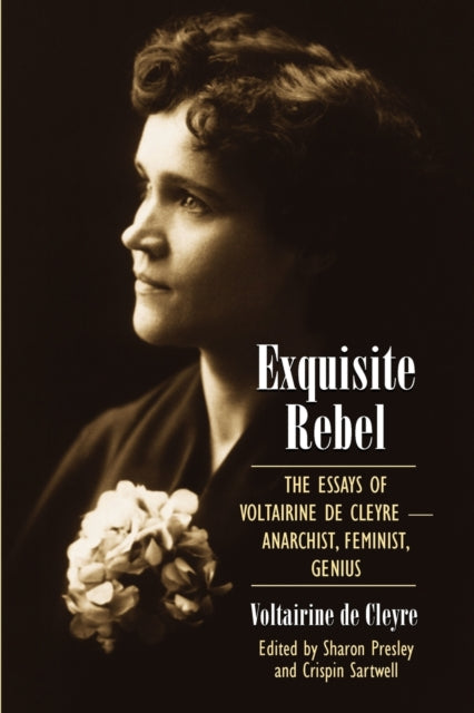 Book cover of: Exquisite Rebel. By: Voltairine de Cleyre