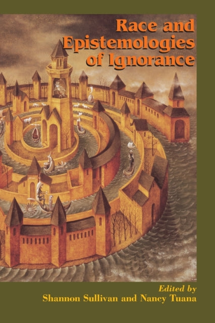 Book cover of: Race and Epistemologies of Ignorance