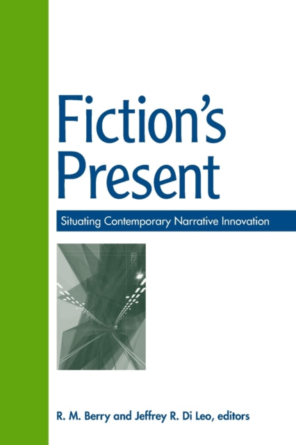 Book cover of: Fiction's Present