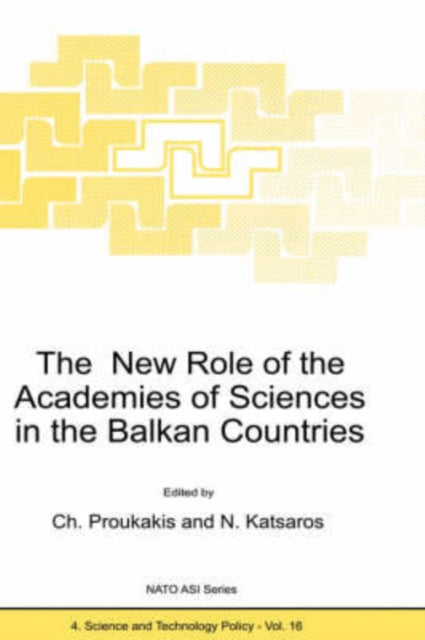 Book cover of: New Role of the Academies of Sciences in the Balkan Countries