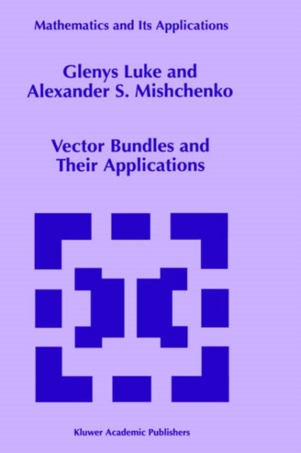Book cover of: Vector Bundles and Their Applications
