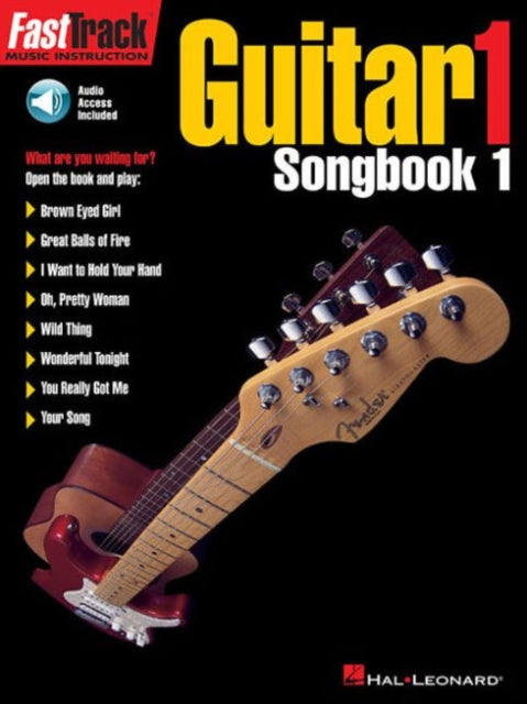 Book cover of: FastTrack - Guitar 1 - Songbook 1. By: Hal Leonard Corp.