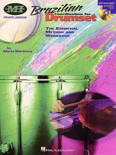 Book cover of: Brazilian Coordination for Drumset. By: Maria Martinez