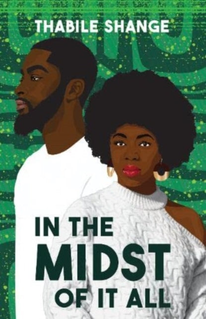 Book cover of: In the Midst of It All. By: Thabile Shange