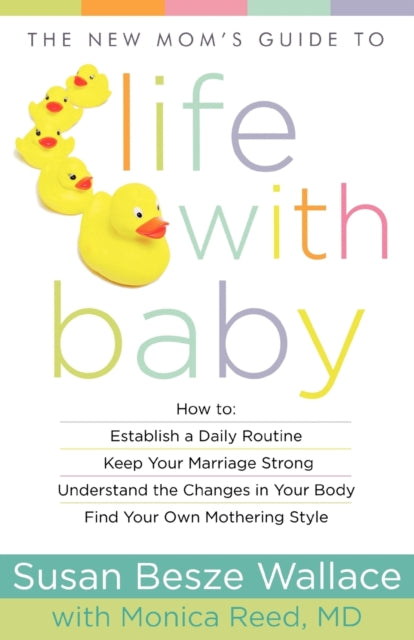 Book cover of: New Mom`s Guide to Life with Baby