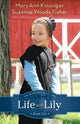Book cover of: Life with Lily. By: Mary Ann Kinsinger