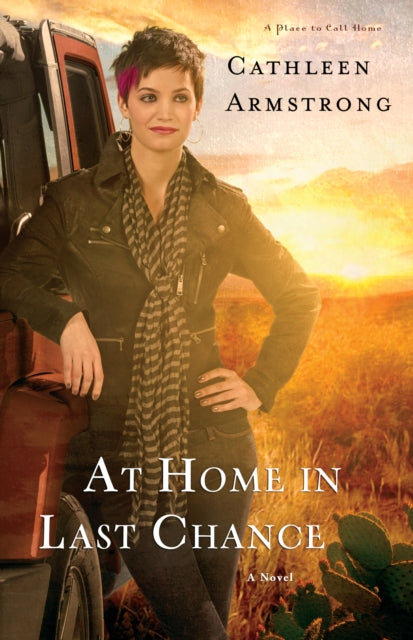 Book cover of: At Home in Last Chance. By: Cathleen Armstrong