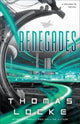 Book cover of: Renegades. By: T. Davis Bunn