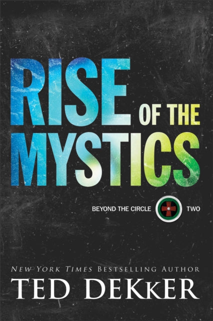 Book cover of: Rise of the Mystics. By: Dekker