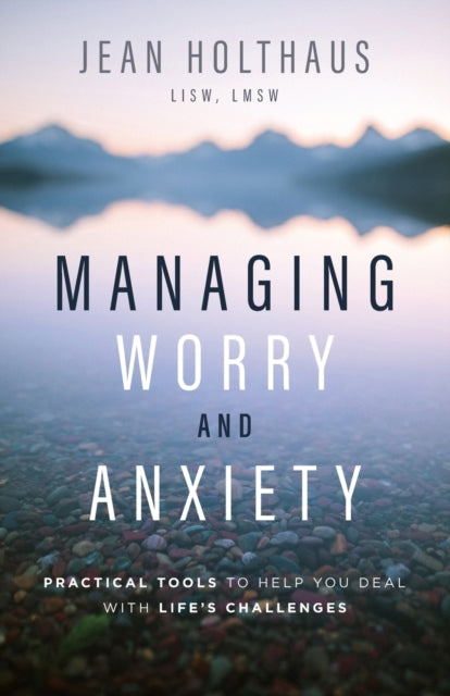 Book cover of: Managing Worry and Anxiety