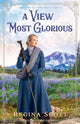 Book cover of: View Most Glorious. By: Scott