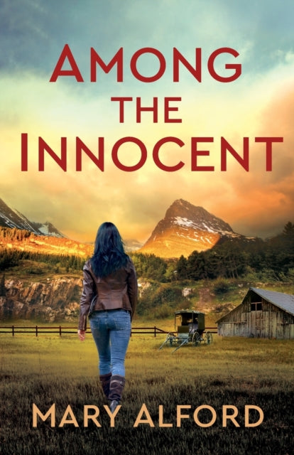 Book cover of: Among the Innocent. By: Mary Alford