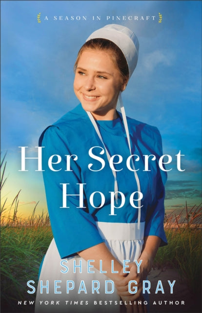 Book cover of: Her Secret Hope. By: Shelley Shepard Gray