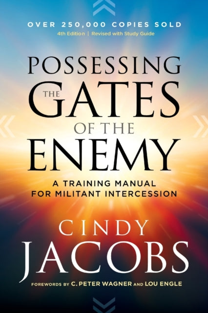 Book cover of: Possessing the Gates of the Enemy – A Training Manual for Militant Intercession