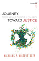 Book cover of: Journey towards Justice,A. By: Nicholas P. Wolterstorff