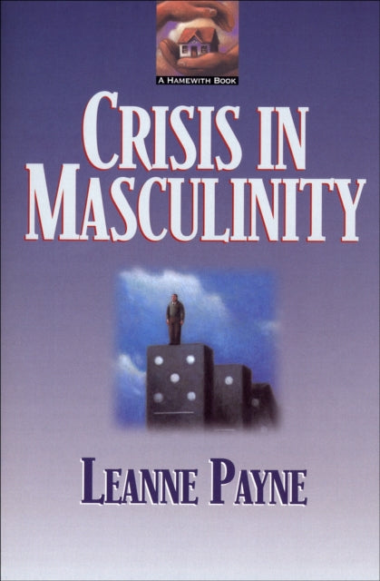 Book cover of: Crisis in Masculinity