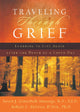 Book cover of: Traveling through Grief – Learning to Live Again after the Death of a Loved One. By: Susan Zonnebelt-Smeenge