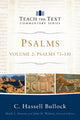 Book cover of: Psalms – Psalms 73–150. By: C Hassell C. Hassell Bullock