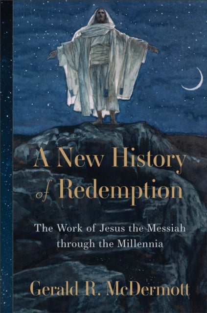 Book cover of: New History of Redemption. By: Gerald R. McDermott