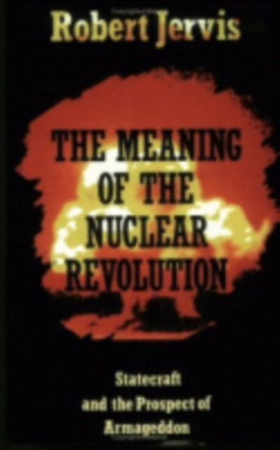 Book cover of: Meaning of the Nuclear Revolution