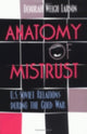 Book cover of: Anatomy of Mistrust