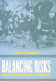 Book cover of: Balancing Risks