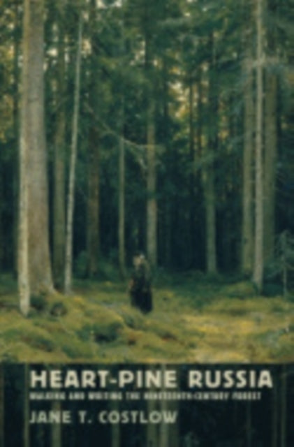 Book cover of: Heart-Pine Russia. By: Jane T. Costlow
