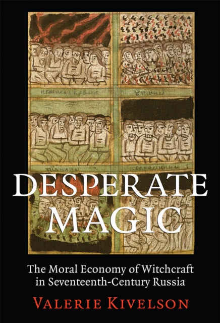 Book cover of: Desperate Magic. By: Valerie Kivelson