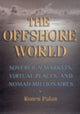 Book cover of: Offshore World. By: Ronen Palan