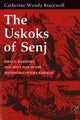 Book cover of: Uskoks of Senj. By: Catherine Wendy Bracewell