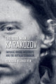 Book cover of: Odd Man Karakozov. By: Claudia Verhoeven