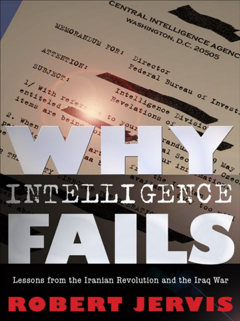 Book cover of: Why Intelligence Fails