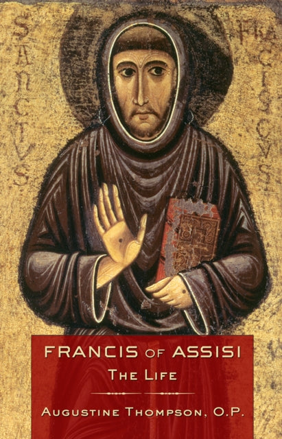 Book cover of: Francis of Assisi. By: Augustine Thompson