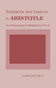 Book cover of: Substance and Essence in Aristotle. By: Charlotte Witt