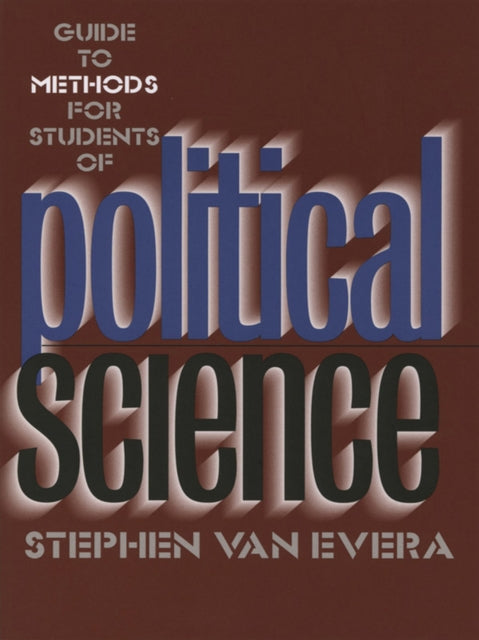 Book cover of: Guide to Methods for Students of Political Science
