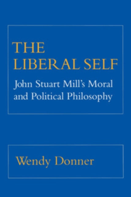 Book cover of: Liberal Self. By: Wendy Donner