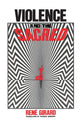 Book cover of: Violence and the Sacred