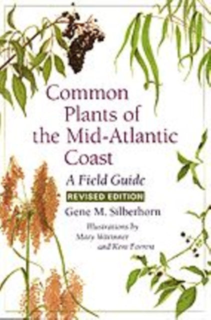 Book cover of: Common Plants of the Mid-Atlantic Coast