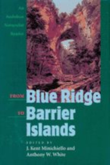 Book cover of: From Blue Ridge to Barrier Islands