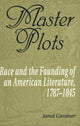 Book cover of: Master Plots. By: Jared Gardner