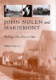 Book cover of: John Nolen and Mariemont. By: Millard F., Jr. Rogers