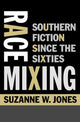 Book cover of: Race Mixing. By: Suzanne W. Jones