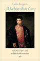Book cover of: Machiavelli in Love. By: Guido Ruggiero