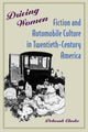 Book cover of: Driving Women. By: Deborah Clarke